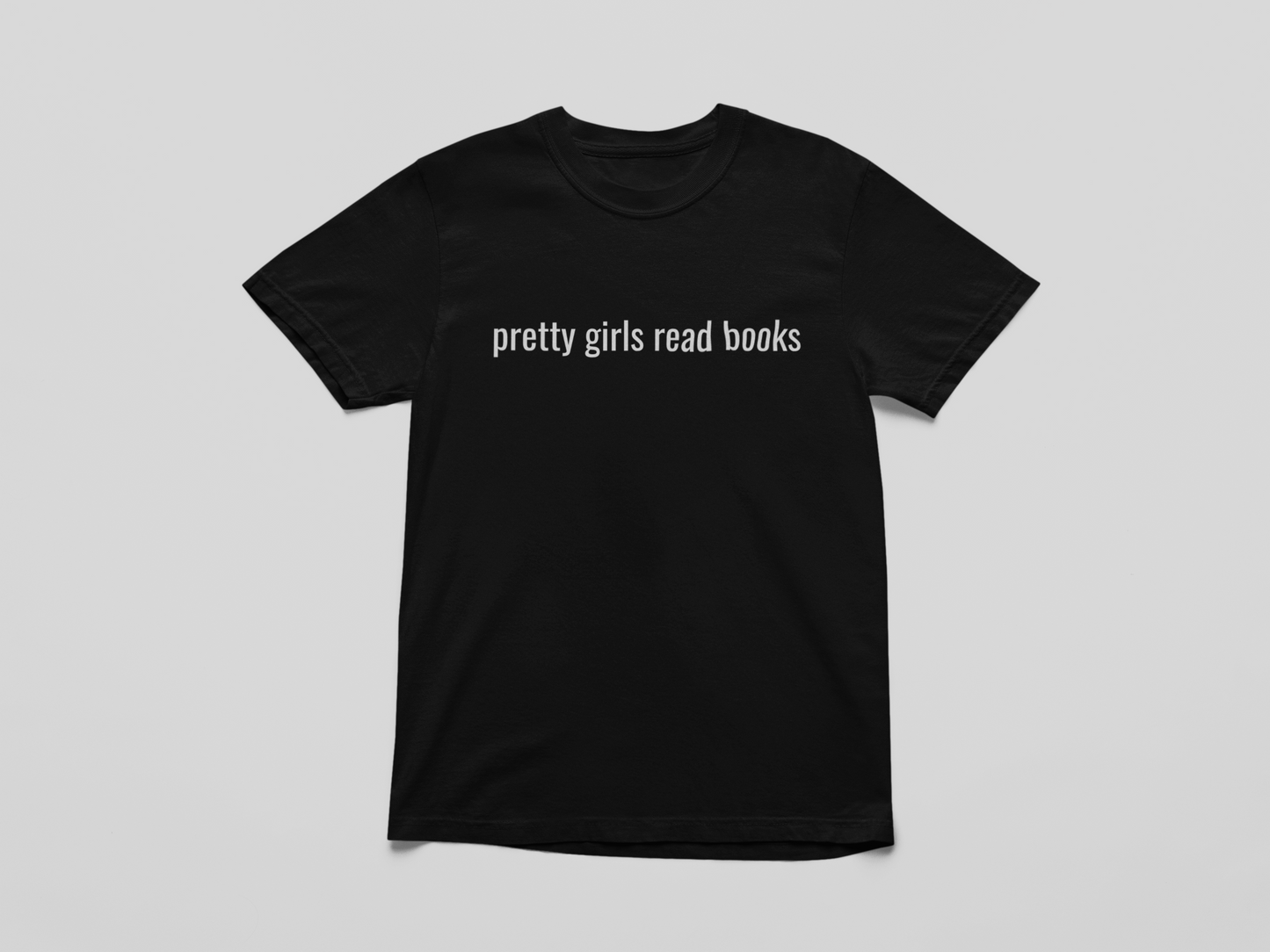 Pretty Girls Read Books T-Shirt