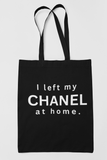 "Left my Chanel" tote bag