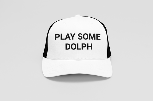 Play Some Dolph Trucker Hat
